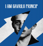 I AM GAVRILO PRINCIP